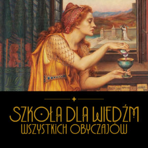 Szkoła dla wiedźm 2026/2027